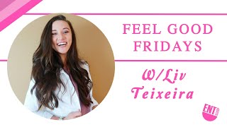 How to Get Yourself Out of a Slump | Feel Good Friday’s w/ Liv Teixeira