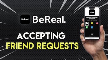How To Accept Friend Requests On BeReal (2023 Last Update) Step By Step Tutorial