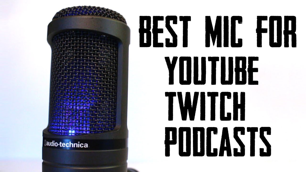 Best Microphone For Youtube