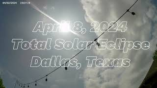 April 8 2024,Total Solar Eclipse TIMELAPSE
