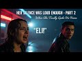 “Her Silence Was Loud Enough — But Only He Heard It” part 2