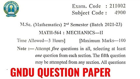 Gndu Msc Mathematics 2nd Semester Mechanics Question Paper | Msc Mathematics 2nd Sem Question Paper