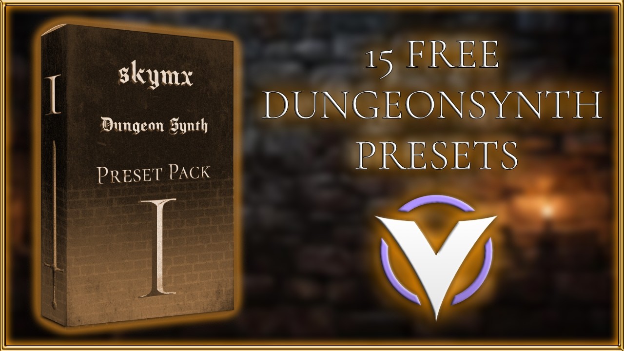 15 FREE DUNGEONSYNTH VITAL PRESETS