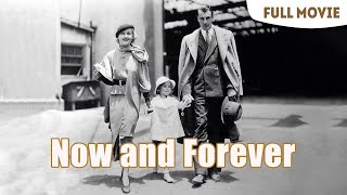 Now and Forever | English Full Movie | Drama Crime Romance