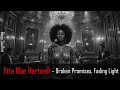 Etta Mae Hartwell - Broken Promises, Fading Light | Official Music Video | Soulful Blues | Version 1