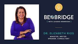 Episode 206 - Leadership as a Latina Woman with Dr Elizabeth Rios