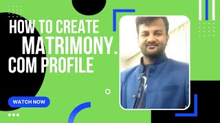 How to create BharatMatrimony.com profile screenshot 5