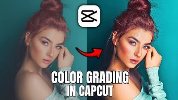 How To Color Grade In CapCut PC