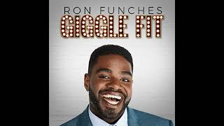 Giggle Fit by Ron Funches | Full Audiobook