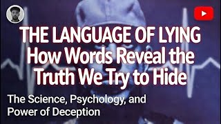 THE LANGUAGE OF LYING