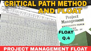 Float in Project Management | EST, EFT, LST, LFT, Total & Free Float | Easy Explanation | Problem Q4