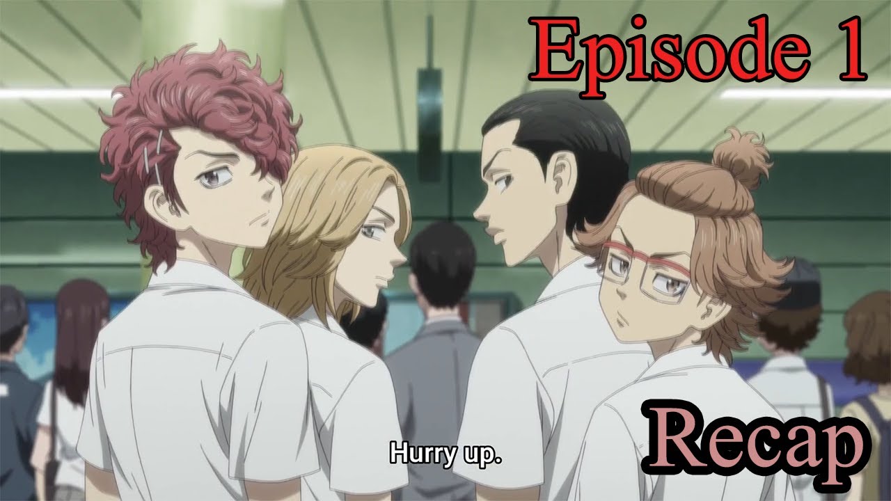Tokyo Revengers (Episode 1 Recap) - YouTube