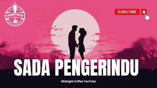 Sada Pengerindu - Midnight Coffee (Lagu Iban Baru 2025)