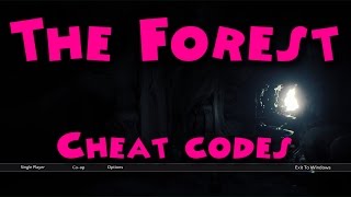 The Forest - Cheat codes