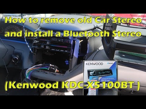 How to remove old car stereo and install a Bluetooth stereo, Kenwood KDC X5100BT