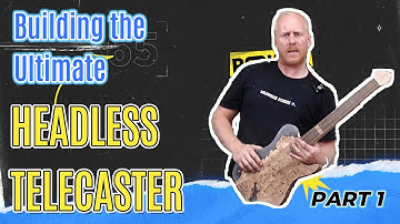 Making a Headless Telecaster Guitar from Scratch Part 1