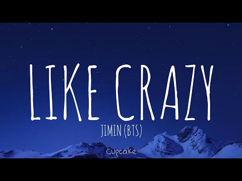 Like Crazy | Jimin | Romanized Lyrics | Cupcake