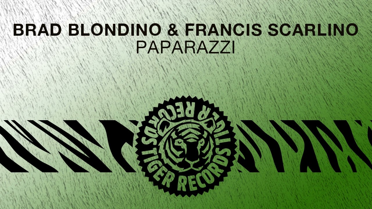 Watch Brad Blondino & Francis Scarlino - Paparazzi on YouTube Watch Brad Blondino & Francis Scarlino - Paparazzi on YouTube