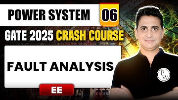 Power System 06 | Fault Analysis | EE | GATE 2025 Crash Course
