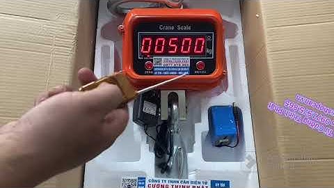 Hướng dẫn hiệu chuẩn cân treo điện tử OCS-A 3T - CÂN ĐIỆN TỬ CƯỜNG THỊNH PHÁT
