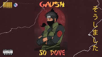 So Done - GAUSH | PROD. VNI | Indian Trap Song | Video by VIPERR | 2021