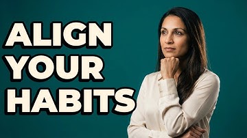 What New Habit Supports My Core Values?