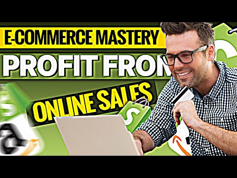 E commerce Mastery: Profit from Online Sales - Money Think