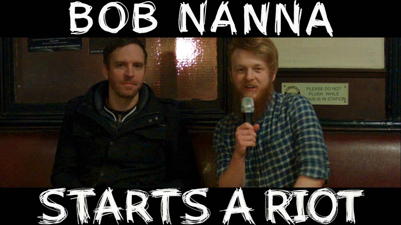 Bob Nanna Interview - Start A Riot #6