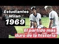 De la gloria a Devoto, Estudiantes vs Milan 1969 Intercontinental. #MundoMaldini