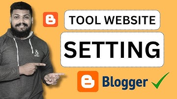 Tool website setting | Tool website setting in blogger | Blogger full setting 2024 | Tool Script