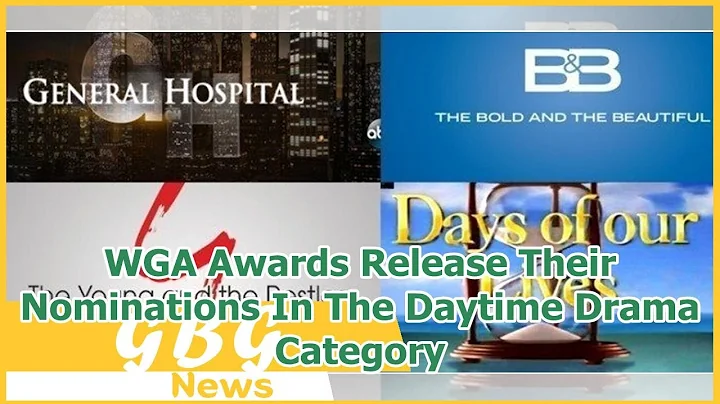 WGA Awards Release Their Nominations In The Daytime Drama Category