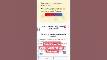 Syntax verse Daily General Quiz Answers#syntaxtechnologies #syntax #crypto #web3 #trading #pi