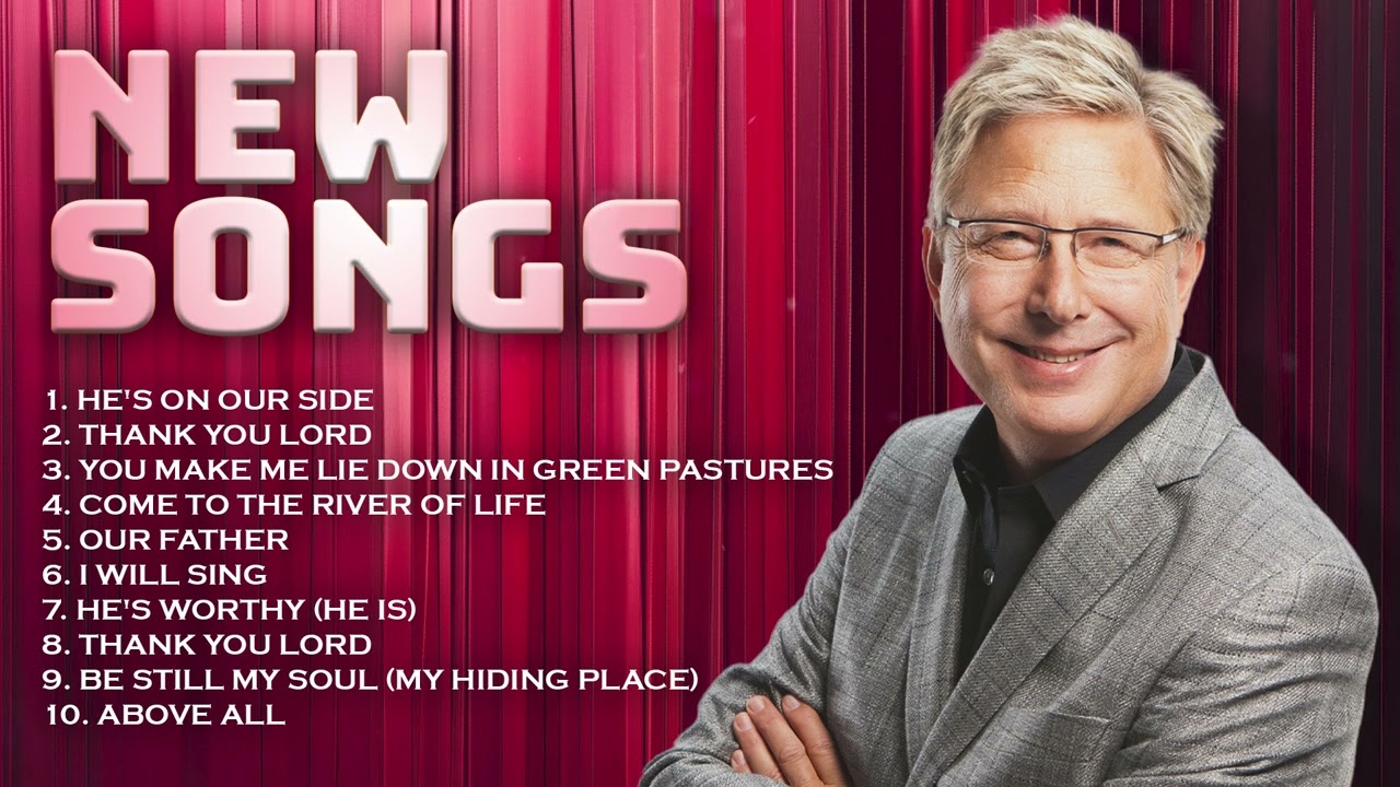 Don Moen NEW SONGS Playlist | Top Praise and Worship Songs Non Stop