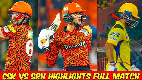 Csk Vs Srh Ipl 2024 Match Highlights | CSK vs SRH | IPL 2024