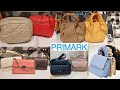 PRIMARK BAGS NEW COLLECTION / JUNE 2021