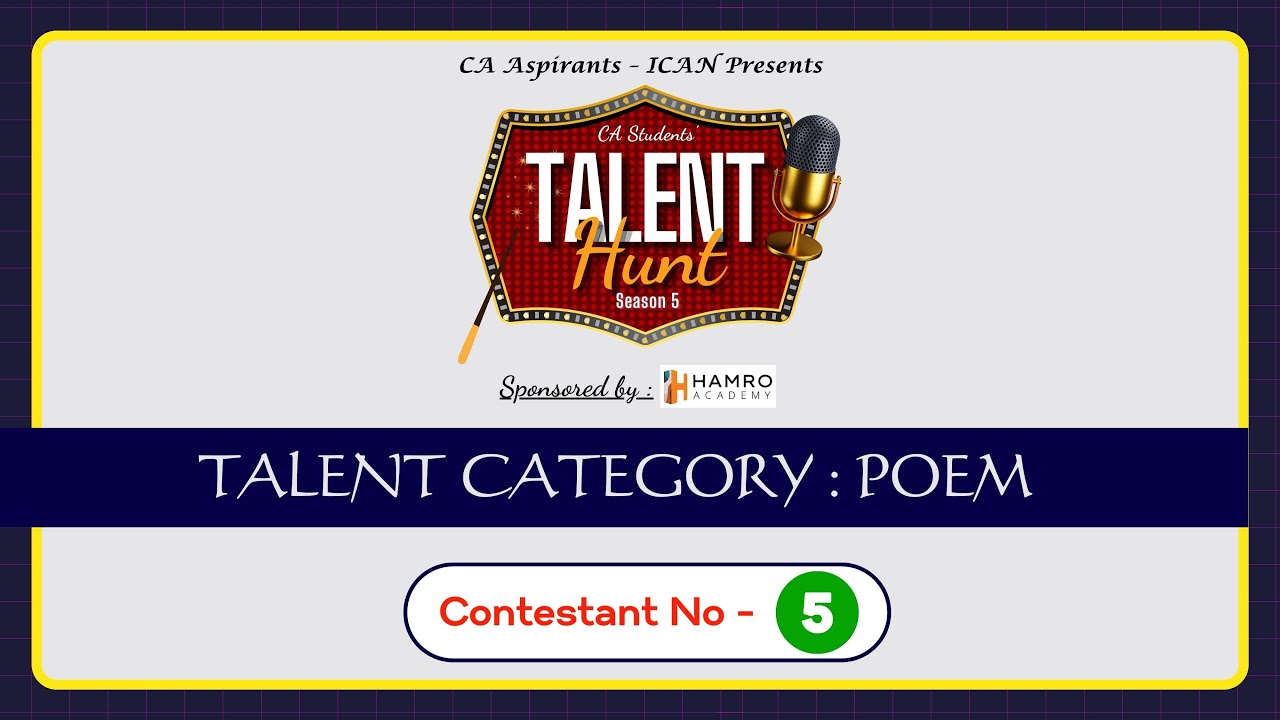 Contestant No. 05 | Rohan Karn | Poem | CA Students' Talent Hunt S5