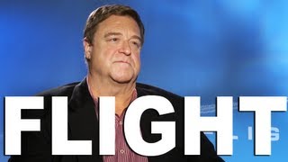John Goodman "I didn't want to go back up in an airplane"