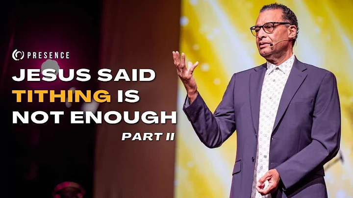 Jesus Said Tithing is Not Enough Part II | A.R. Be...