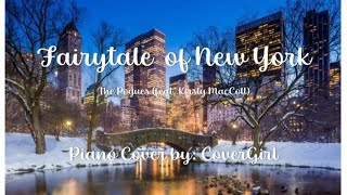 Fairytale of New York by The Pogues (feat. Kirsty MacColl) - Piano cover by CoverGirl ♪ #christmas