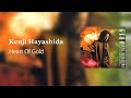 Kenji Hayashida - Heart Of Gold