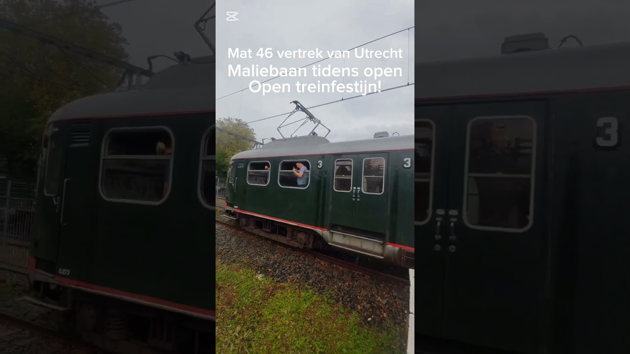 Mat 46 vertrekt van Utrecht Maliebaan tijdens open trein festijn! 