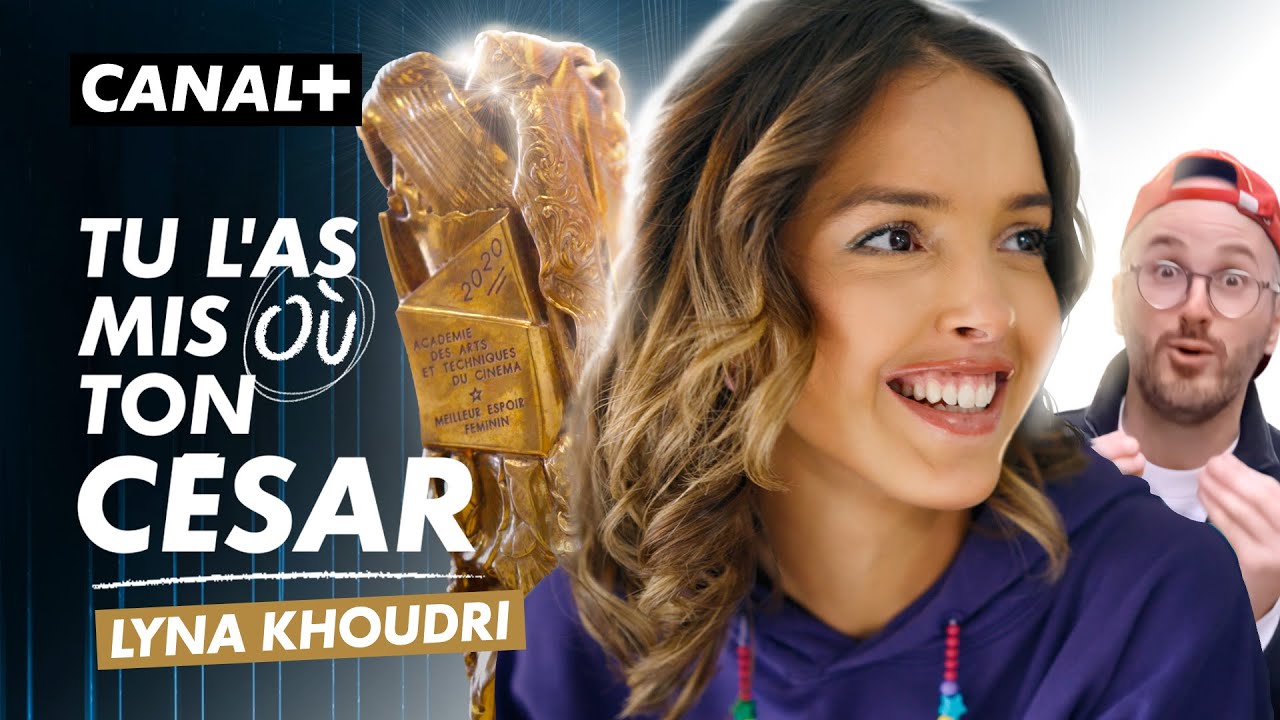 LYNA KHOUDRI : le jour qui a CHANGÉ sa vie - Tu l'as mis où ton César ?