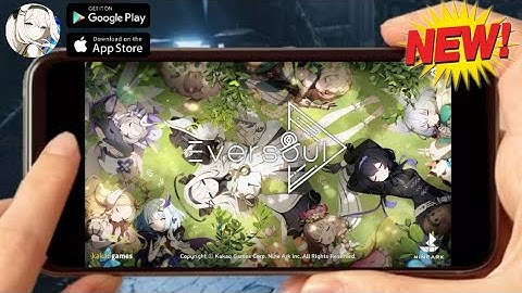 EVERSOUL (PRE-DOWNLOAD) 2022 New-Online RPG Mobile Global Open Pre-Download.!!!
