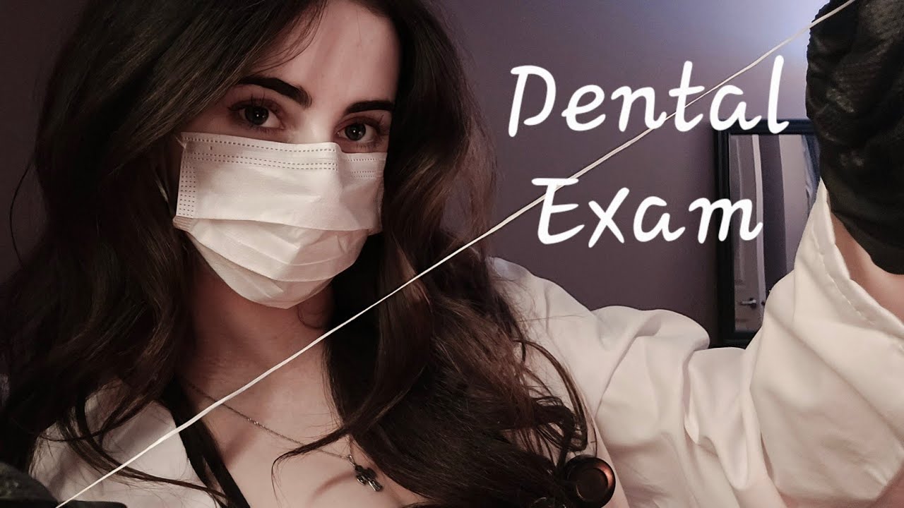 ASMR Dental Exam 