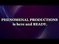 Phenomenal productions brand advert