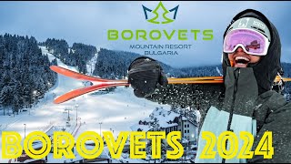 Skiing in Borovets Bulgaria 2024 | Resort Tour & Skiing on all Slopes  |  На ски в Боровец България