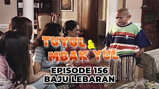 Tuyul Dan Mbak Yul Episode 156   Baju Lebaran