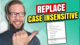 perform a case insensitive replace values in power query