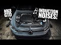 MAKING THE BEST INDUCTION NOISES!! 🎵 Mk8 GTD Ramair Induction Kit
