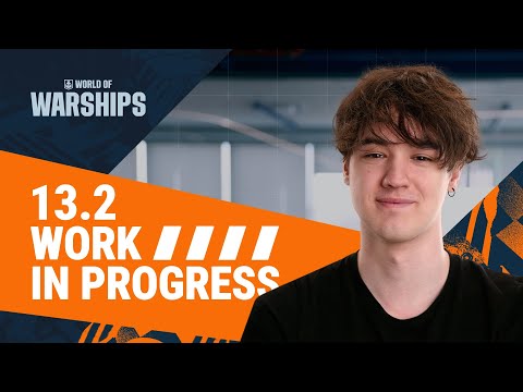 : Update 13.2 - Work in Progress